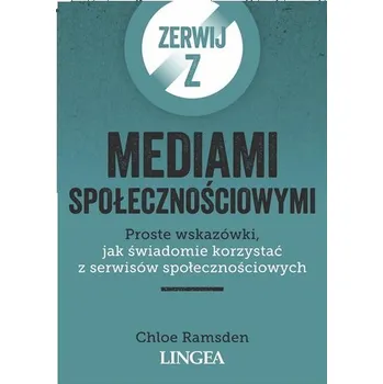 Zerwij z mediami społecznościowymi - Chloe Ramsden