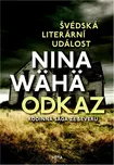 Odkaz - Nina Wähä (2021, vázaná)
