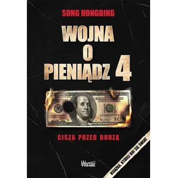 Wojna o pieniądz 4. Cisza przed burzą - Song Hongbing