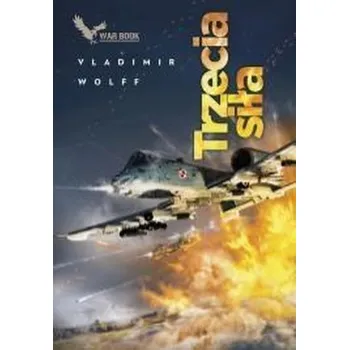 Armagedon T.3 Trzecia siła - Vladimir Wolff