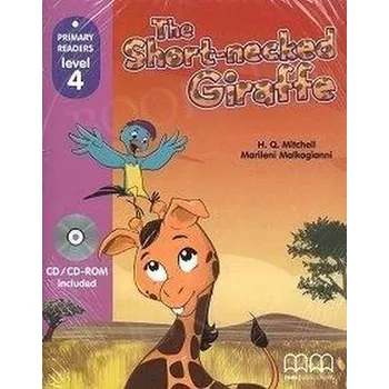 Anglický jazyk The Short-necked Giraffe + CD-ROM MM PUBLICATIONS - H.Q.Mitchell, Marileni Malkogianni