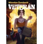 Veterán - Miroslav Žamboch (2021)…