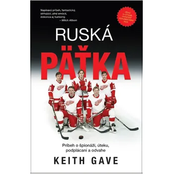 Ruská päťka - Keith Gave