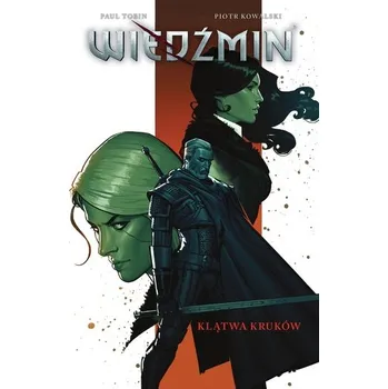 Komiks pro dospělé KLĄTWA KRUKÓW WIEDŹMIN TOM 3 - PAUL TOBIN
