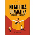 Německá gramatika jednoduše a prakticky…