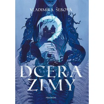 Kniha Dcera zimy - Vladimíra Šebová (E-Kniha)