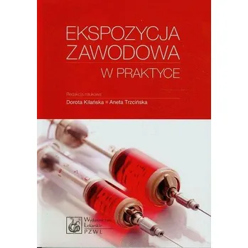 Ekspozycja zawodowa w praktyce