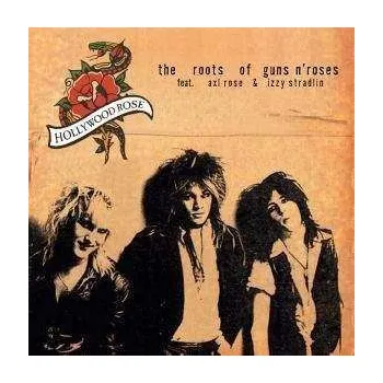 Zahraniční hudba LP Hollywood Rose: The Roots Of Guns N' Roses 2007