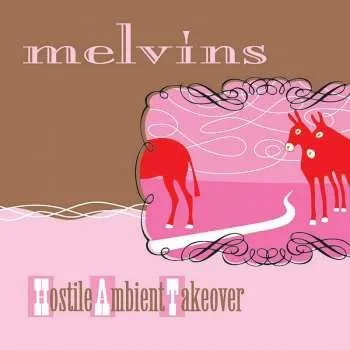 Zahraniční hudba LP Melvins: Hostile Ambient Takeover LTD | CLR 2021 Coloured Baby Pink Vinyl Limited Edition