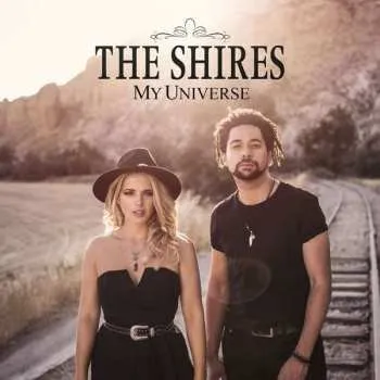 Zahraniční hudba CD The Shires: My Universe 2016