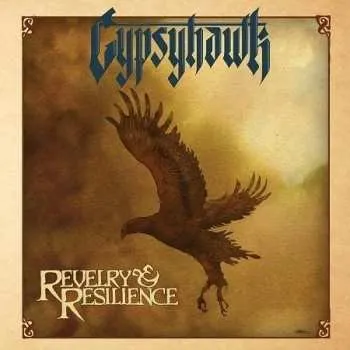Zahraniční hudba LP Gypsyhawk: Revelry & Resilience LTD 2013 180g Limited Edition Vinyl