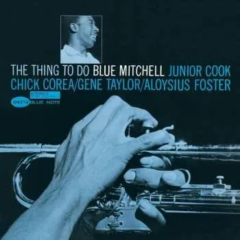 Zahraniční hudba LP Blue Mitchell: The Thing To Do 2016 Reissue Vinyl