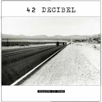 Zahraniční hudba LP/CD 42 Decibel: Rolling In Town 2015 LP + CD