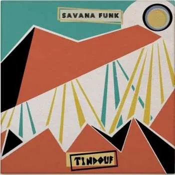 Zahraniční hudba LP Savana Funk: Tindouf LTD | CLR 2021 Red Coloured Gatefold Sleeve White Vinyl Limited Edition