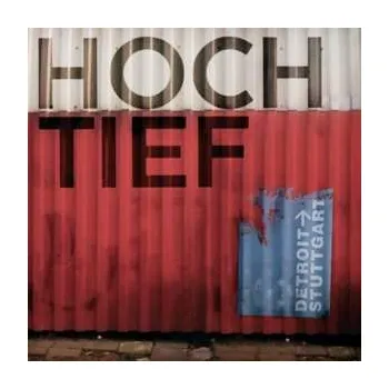 Zahraniční hudba LP Hoch/Tief: Detroit -> Stuttgart 2017 Download Code Vinyl