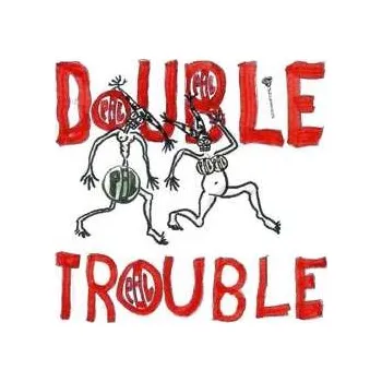 Zahraniční hudba LP Public Image Limited: Double Trouble 2015