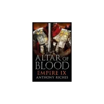 Učebnice Altar of Blood: Empire IX - Riches, Anthony