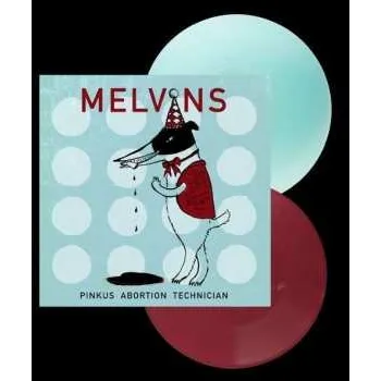 Zahraniční hudba 2EP Melvins: Pinkus Abortion Technician LTD | CLR 2019 Oxblood Electric Blue Vinyl Limited Edition