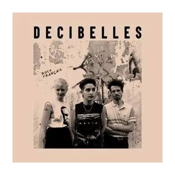 Zahraniční hudba LP Decibelles: Rock Français 2019