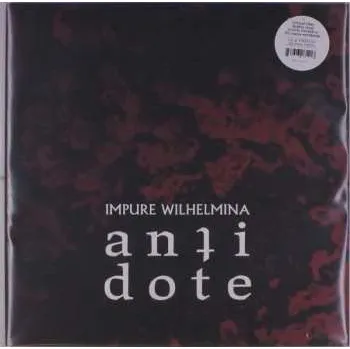 Zahraniční hudba 2LP Impure Wilhelmina: Antidote LTD | CLR 2021 Crystal Clear Vinyl Limited Edition