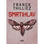 Smrtihlav - Franck Thilliez (2021,…