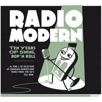 Zahraniční hudba 2CD Various: Radio Modern - Ten Years Of Swing, Bop'n'Roll 2016