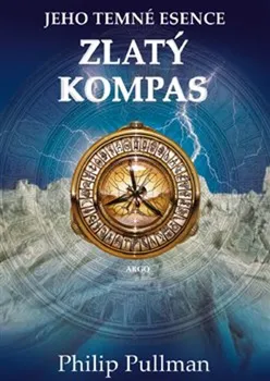 Zlatý kompas - Philip Pullman (2021, pevná)