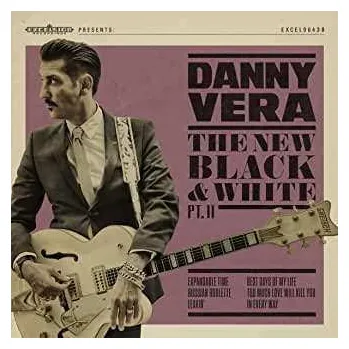 Zahraniční hudba CD Danny Vera: The New Black And White PT. II DIGI 2015 Digisleeve