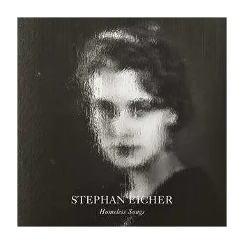 Zahraniční hudba CD Stephan Eicher: Homeless Songs 2019