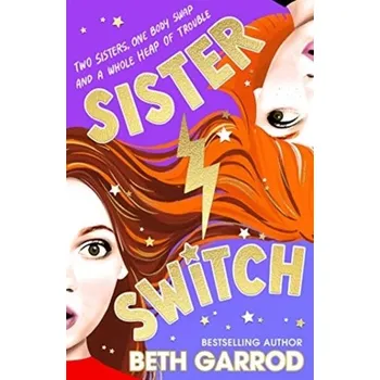 Sister Switch - Garrod, Beth