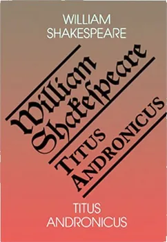Titus Andronicus - William Shakespeare (2007, vázaná) 
