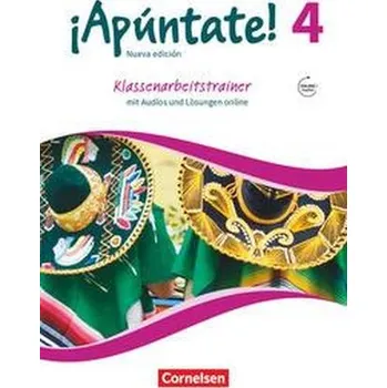 Cizí jazyk ¡Apúntate! - 2. Fremdsprache - Band 4 - Klassenarbeitstrainer - Roviró Limiana, Bàrbara
