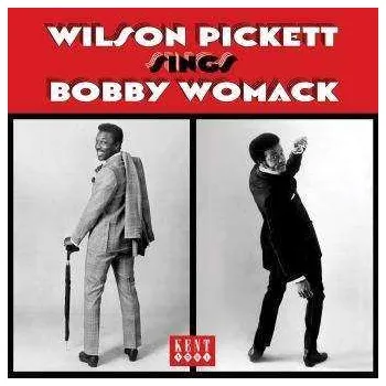 Zahraniční hudba CD Wilson Pickett: Wilson Pickett Sings Bobby Womack 2017