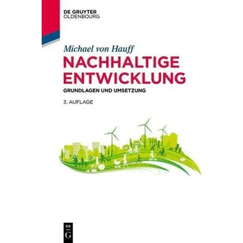 Nachhaltige Entwicklung - Hauff, Michael