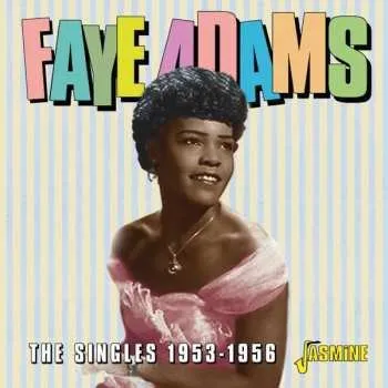 Zahraniční hudba CD Faye Adams: The Singles 1953-1956 2020