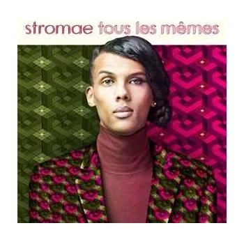 Zahraniční hudba SP Stromae: Tous Les Mêmes LTD 2021 Limited Edition Vinyl
