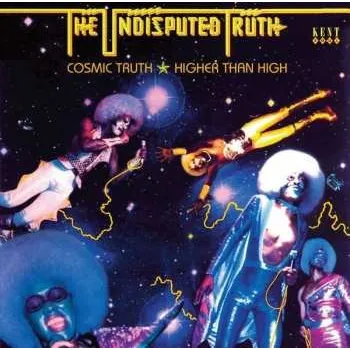 Zahraniční hudba 2CD Undisputed Truth: Cosmic Truth ★ Higher Than High 2019 2CD