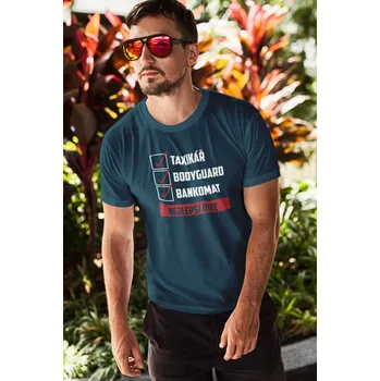 Pánské tričko Pánské tričko Nejlepší otec Barva: Petrolejová modrá, Velikost: M