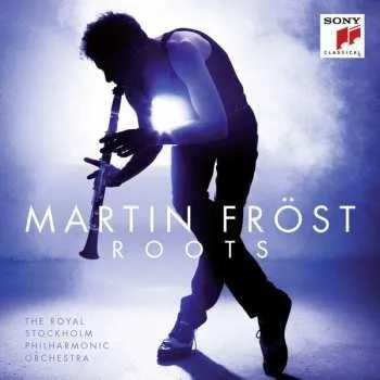 Hudba CD Anonymus: Martin Fröst - Roots 2016