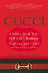 House of Gucci: A Sensational Story of…