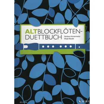 ALTBLOCKFLÖTEN - DUETTBUCH / altová zobcová flétna - dueta