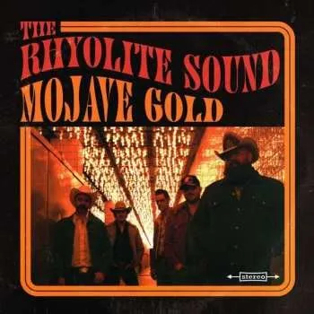 Zahraniční hudba CD The Rhyolite Sound: Mojave Gold 2020
