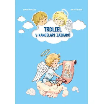 Duchovní literatura Trdliel v kanceláři zázraků
