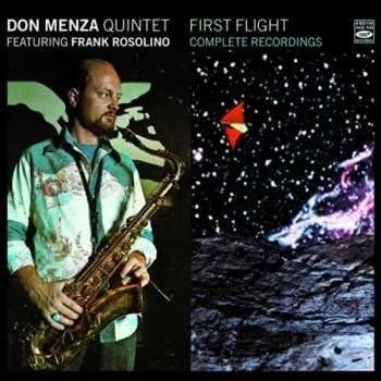 Zahraniční hudba 2CD Don Menza: First Flight - Complete Recordings 2016