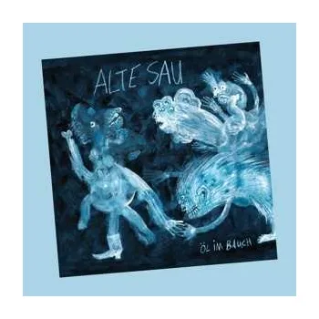 Zahraniční hudba CD Alte Sau: Öl Im Bauch 2021