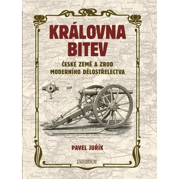 Královna bitev: České země a zrod…