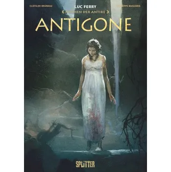 Komiks pro dospělé Mythen der Antike: Antigone (Graphic Novel) – Clotilde Bruneau,Guiseppe Baiguera (DE)