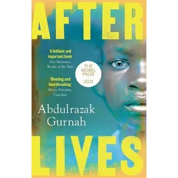 Afterlives - Abdulrazak Gurnah