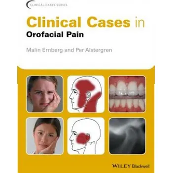 Clinical Cases in Orofacial Pain – MALIN ERNBERG (EN)