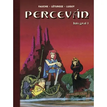 Percevan. Integral 1 – FAUCHE,LETURGIE,LUGUY (ES)